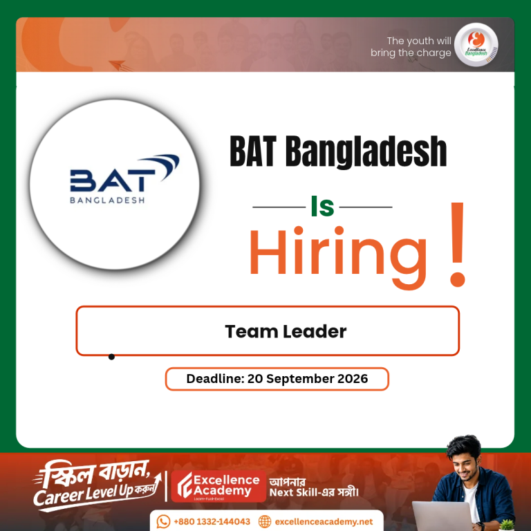 BAT Bangladesh is Hiring!