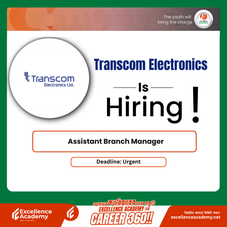 Transcom Electronics Ltd. is Hiring!